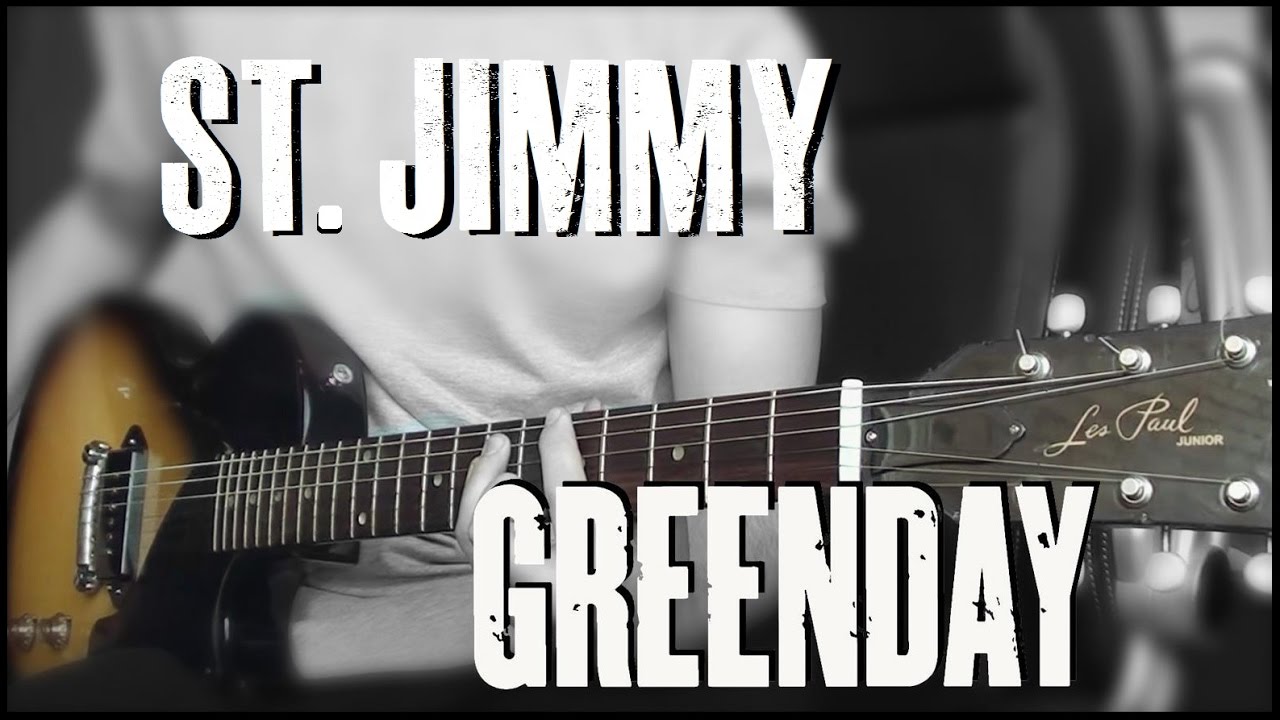 Green Day - St. Jimmy cover (Billie Joe Armstrong Gibson Les Paul Jr.)