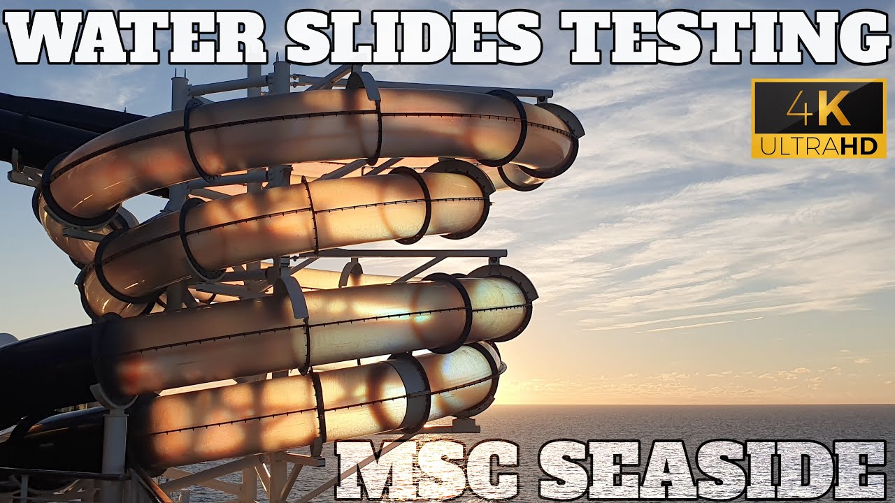 MSC SEASIDE - FOREST AQUAVENTURE PARK - WATER SLIDES TESTING - 2024 - 4K