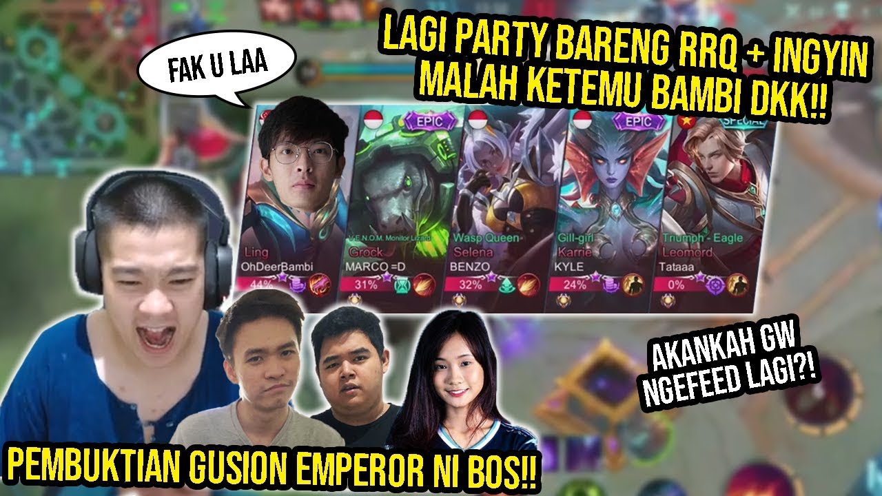 Ketemu BAMBI n Friends, Ajang Pembuktian Kalo GUSION Gw Masih Patut DITAKUTI!! - Mobile Legends