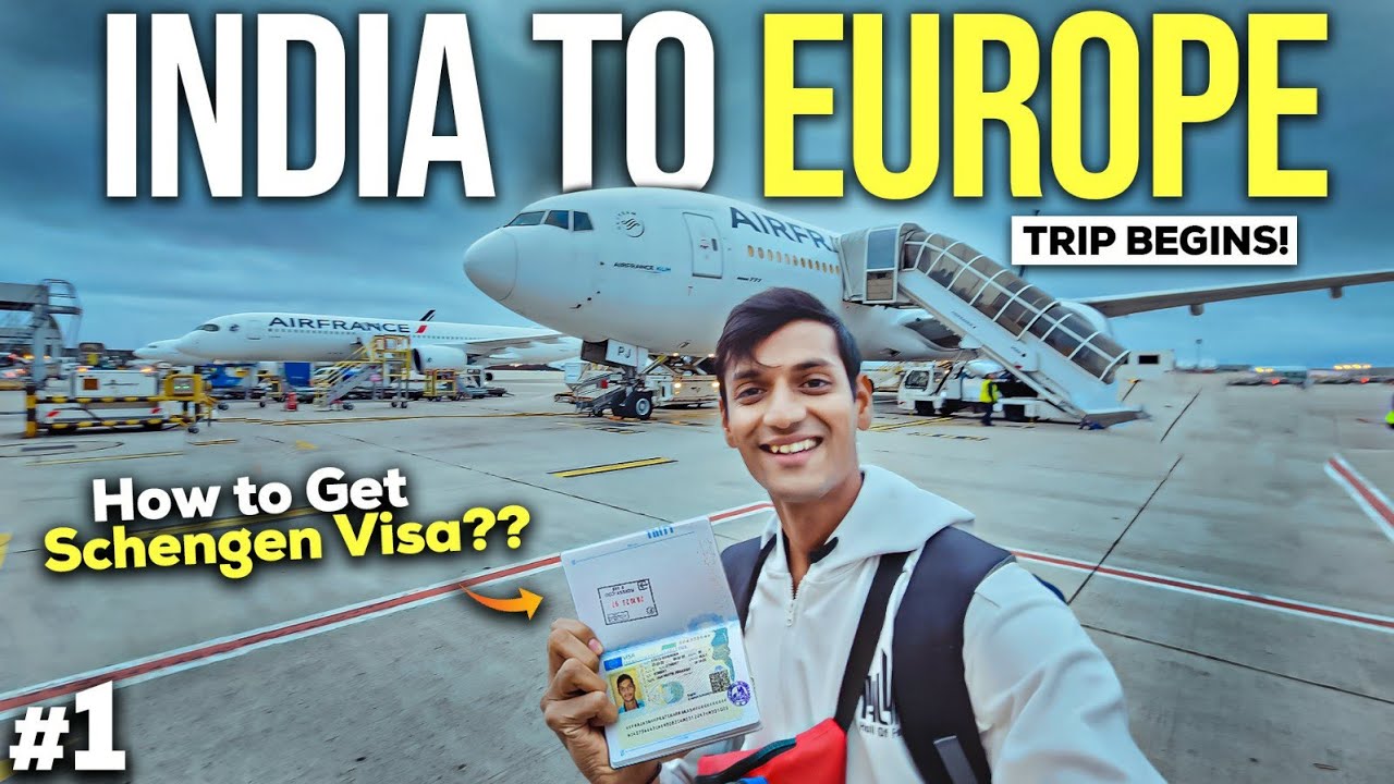 India to Paris, France ✈️ | How to Get France Schengen Visa for Indians?