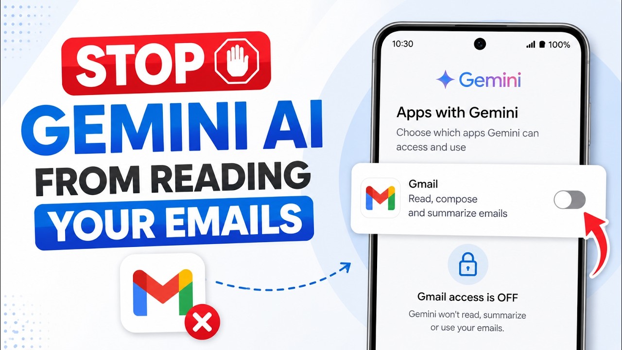 How to Stop Gemini AI From Reading Your Emails
