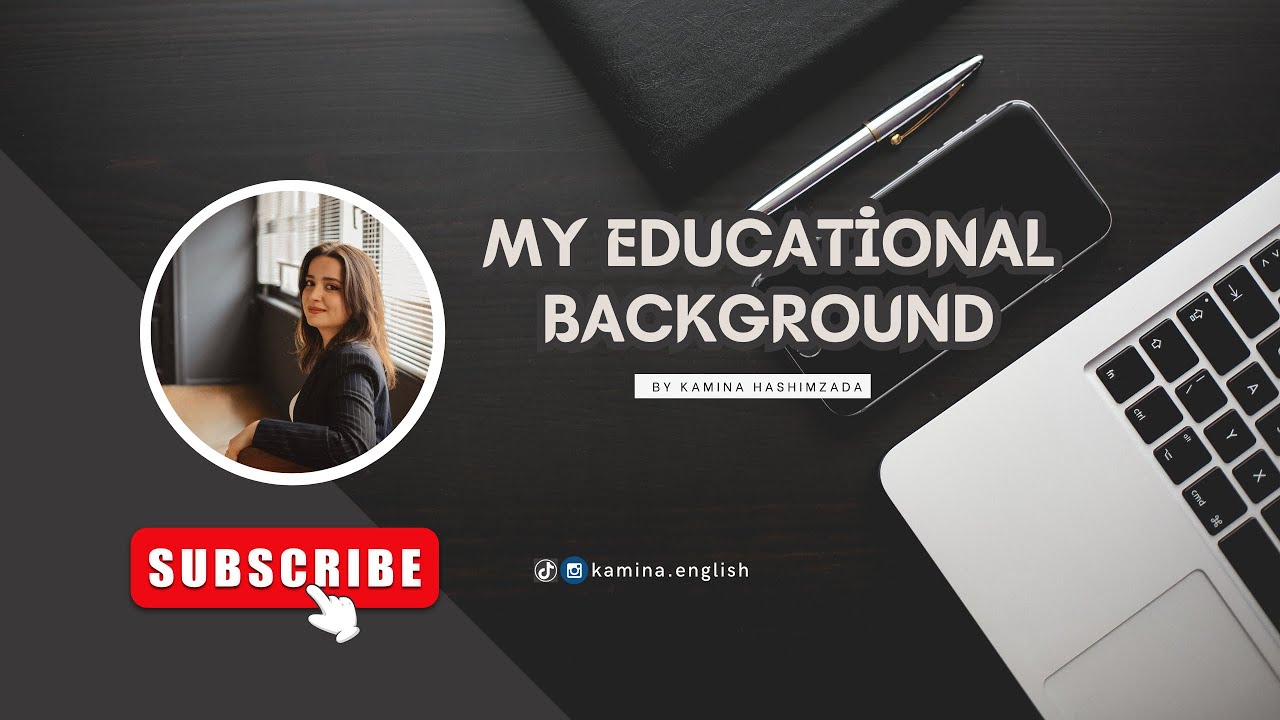 ✨MY EDUCATİONAL BACKGROUND/TƏHSİLİM VƏ TƏCRÜBƏM HAQQINDA✨