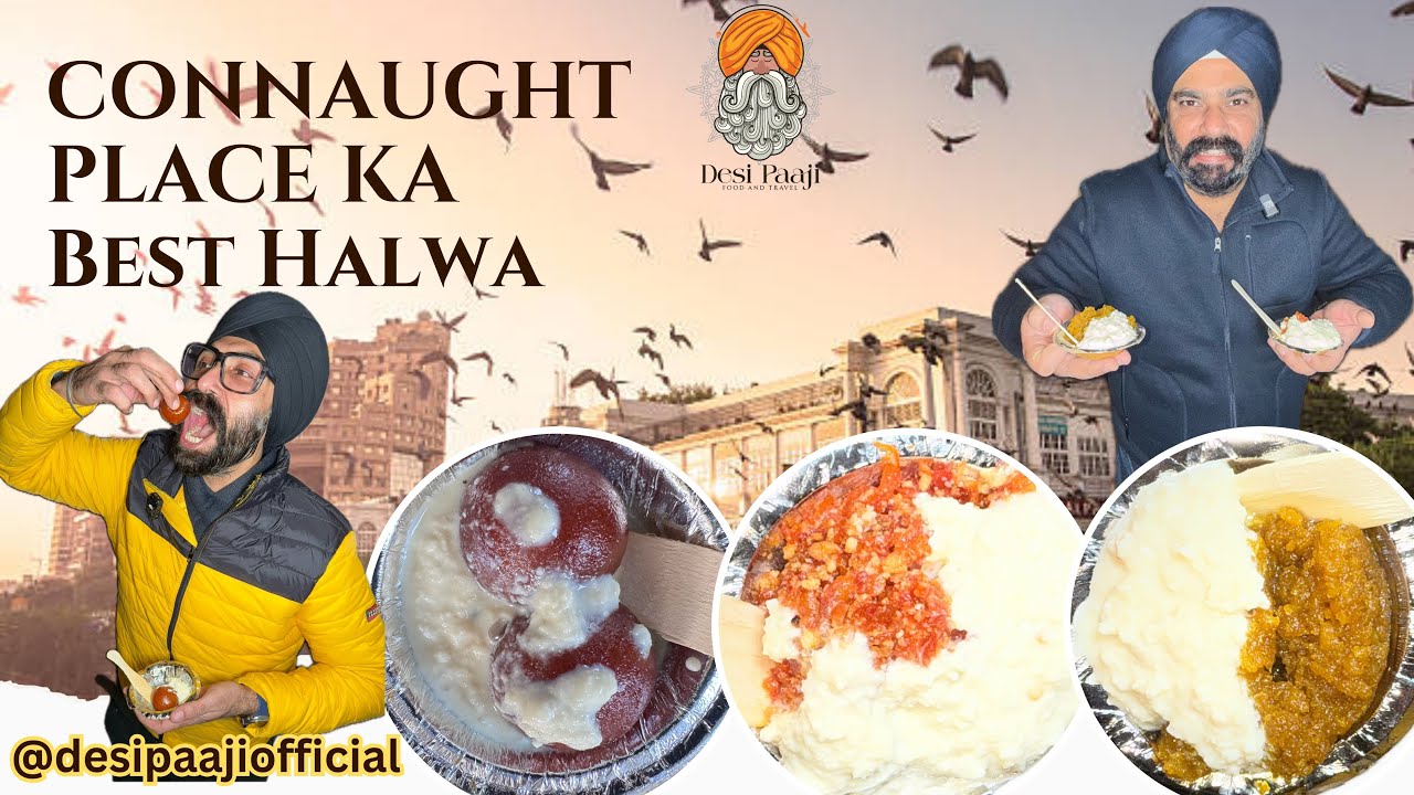 Connaught Place Ka Best Halwa I Gajar Ka Halwa I Moong Dal Ka Halwa I Gulab Jamun I Delhi StreetFood