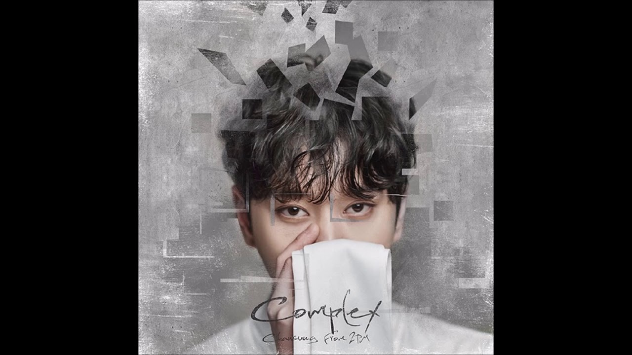 Complex (Chansung From 2PM)