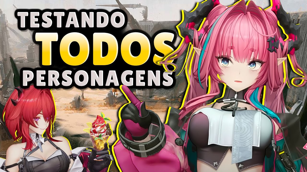 🔴 Testando TODOS os Personagens do Arknights Endfield ✨