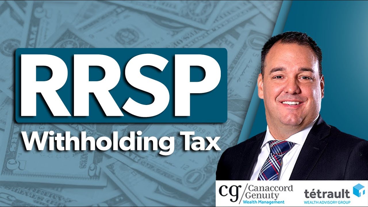 RRSP Withholding Tax