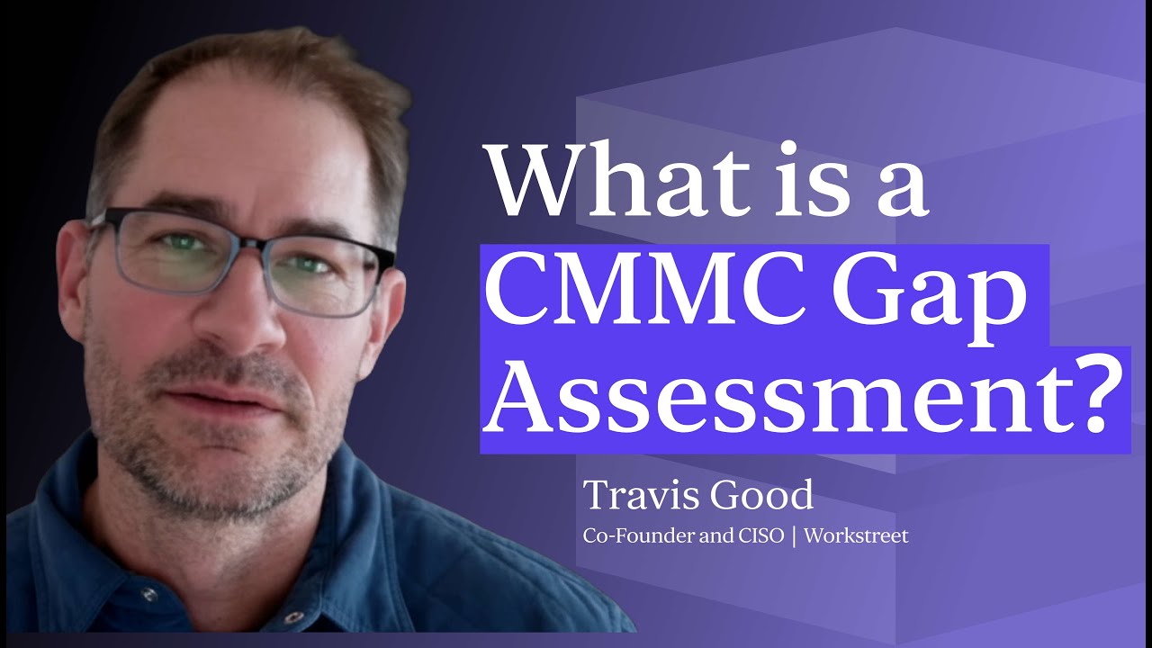 What is a CMMC Gap Assessment?