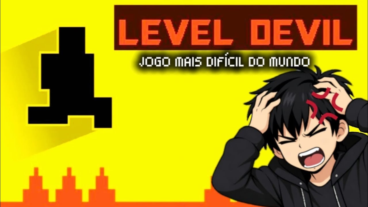 Um jogo difícil é Level Devil (Level Devil)