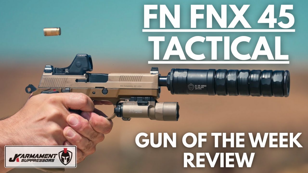 FN FNX 45 Tactical - Gun Of The Week Review