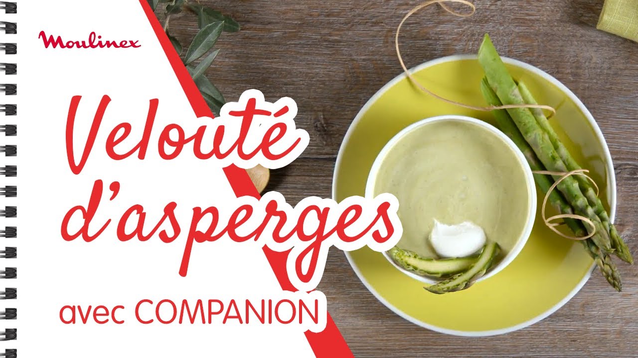 Velouté d'asperges avec COMPANION | Les recettes Moulinex