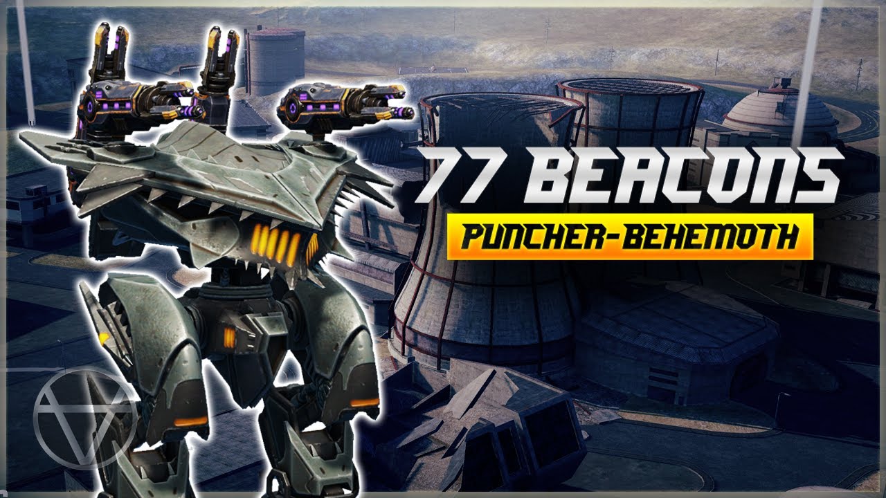 [WR] 🔥 77 Total Beacons ft. Puncher Behemoth &ndash; Mk3 Gameplay | War Robots