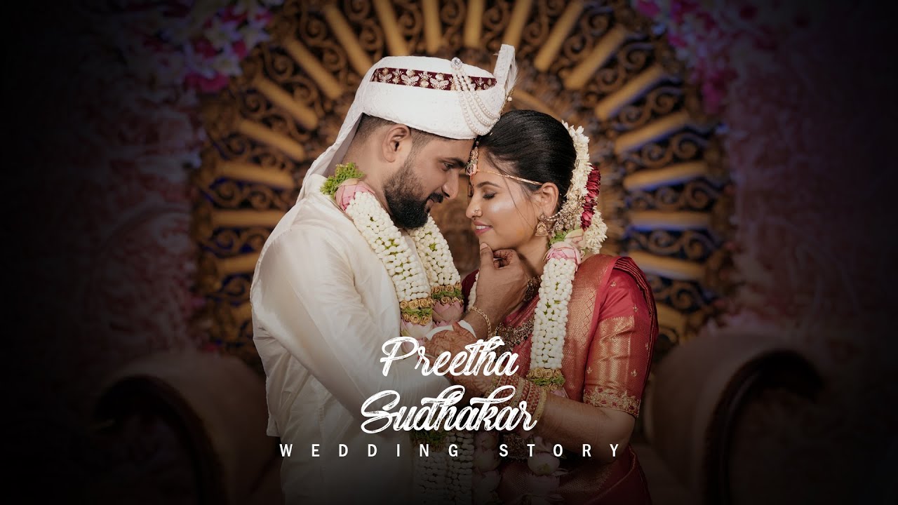 PREETHA X SUDHAKAR || CINEMATIC WEDDING HIGHLIGHTS || WEDDING