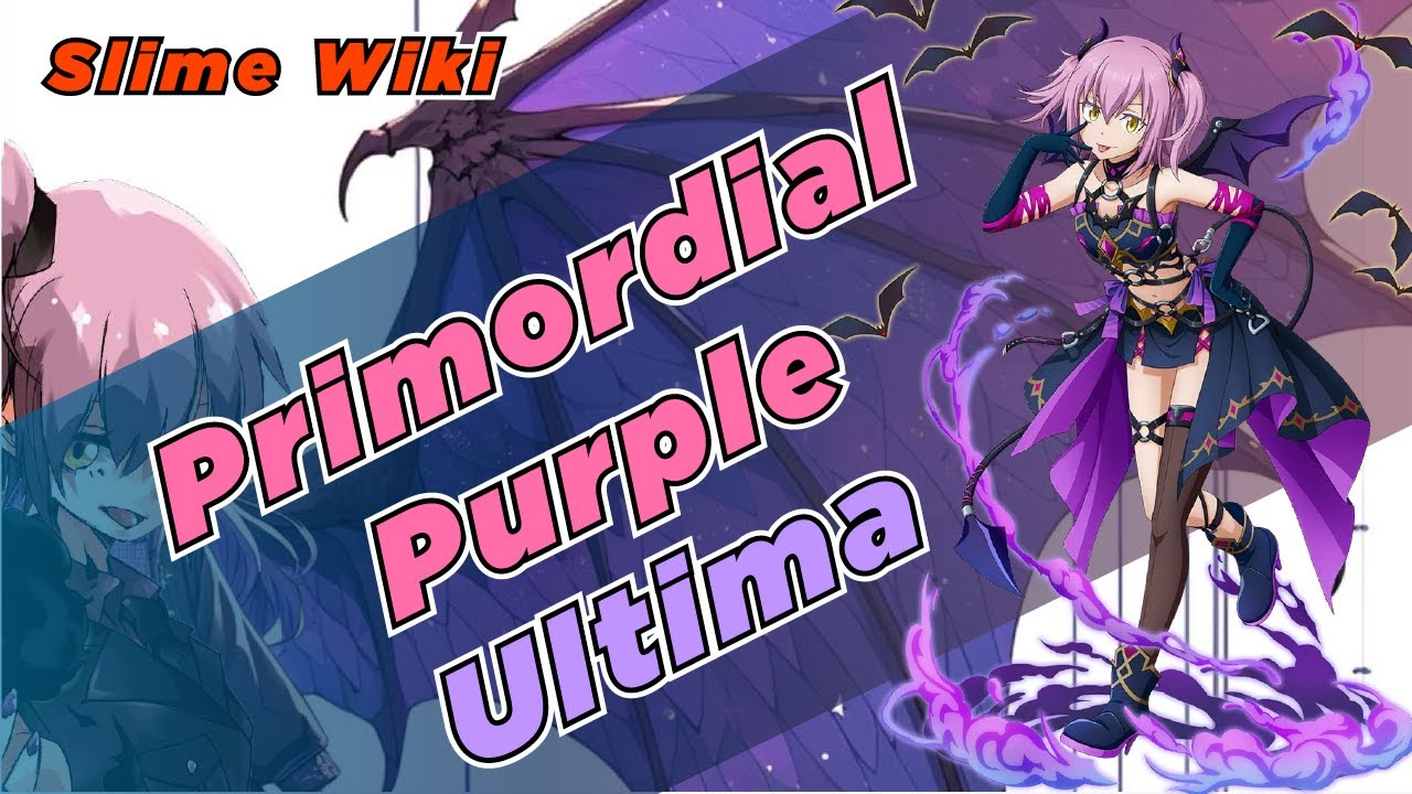 Slime Wiki: Primordial Purple Ultima Explained