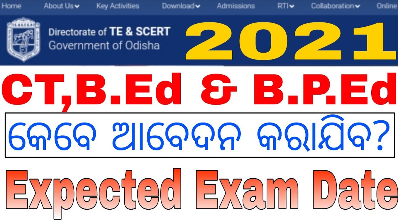Odisha_CT_B.Ed_Entrance Exam_2021//Odisha  CT Examination 2021//Expected Exam Date//CT Online Apply.