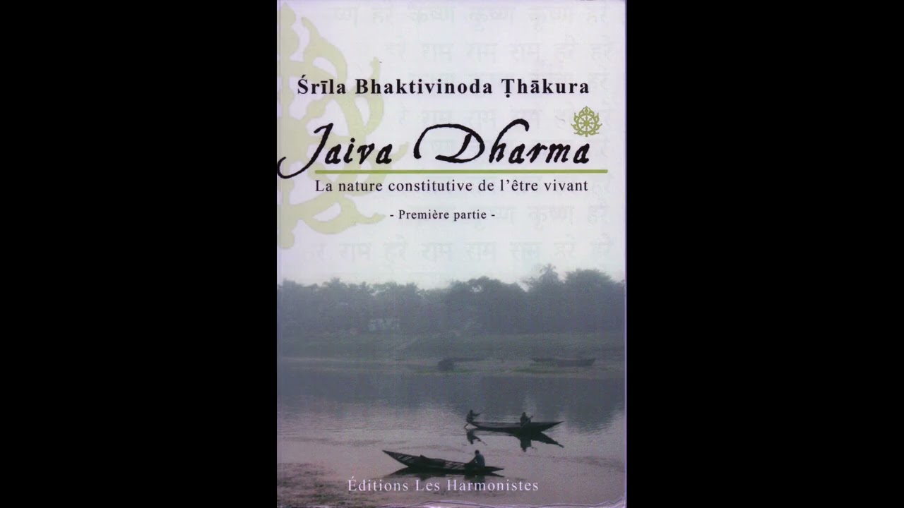 Jaiva dharma, p 1, ch 2,