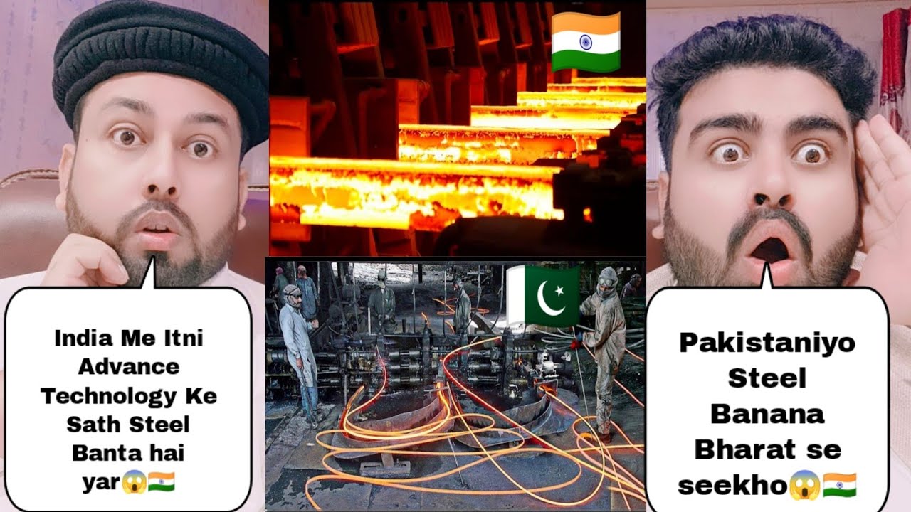 India Steel Manufacturing Process Vs Pakistan Steel Manufacturing Process | Pakistani Reaction