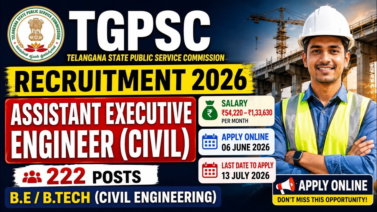 🚨  TGPSC(Telangana) R&B AEE Civil Recruitment 2026 - 222 Posts 🚨