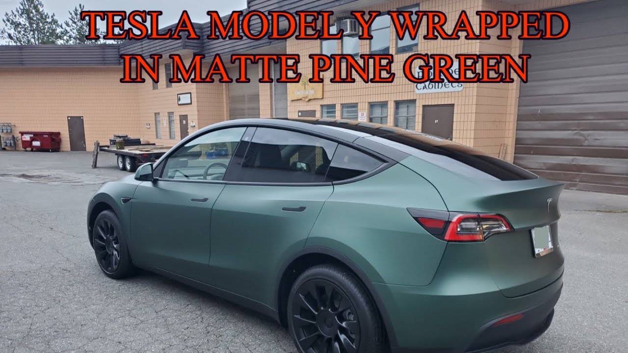 Tesla Model Y wrapped in Matte Pine Green