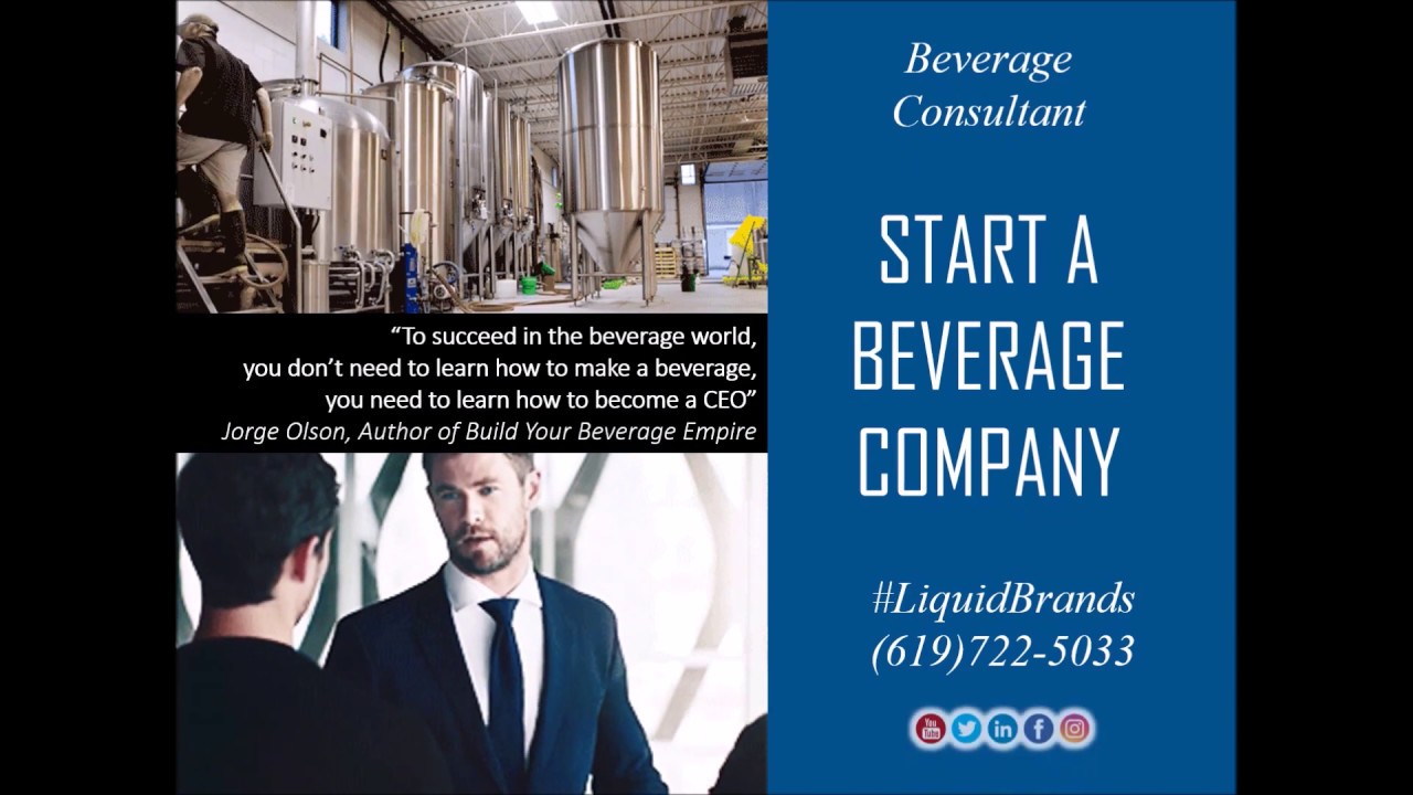 What you Need to Succeed in the Beverage World by Jorge Olson