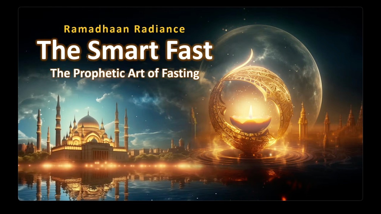Effortless Ramadan Nourish Your Soul - Ustadh Talha Ghannam