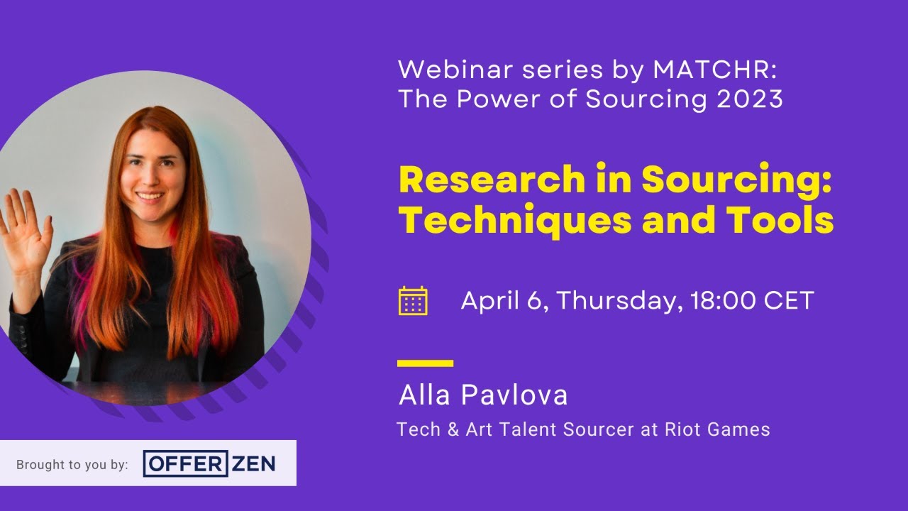 Research in Sourcing: Techniques and Tools | Alla Pavlova