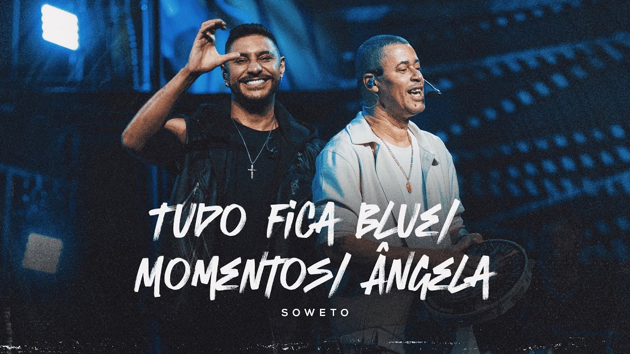 Soweto - Tudo Fica Blue / Momentos / Ângela (Ao Vivo / Novos Tempos)