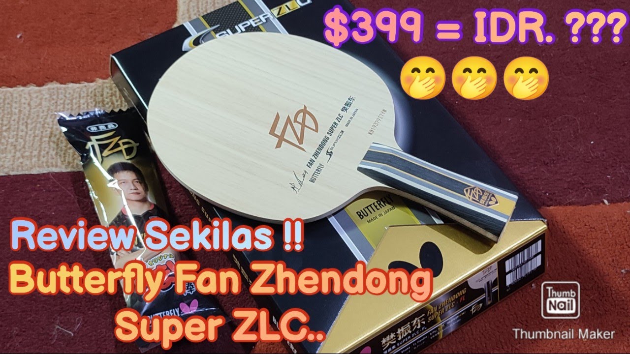 Butterfly Fan Zhendong Super ZLC | Review & Unboxing !!
