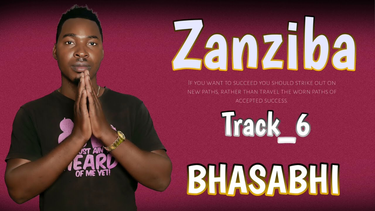 Zanziba song bhasabhi official audio 
