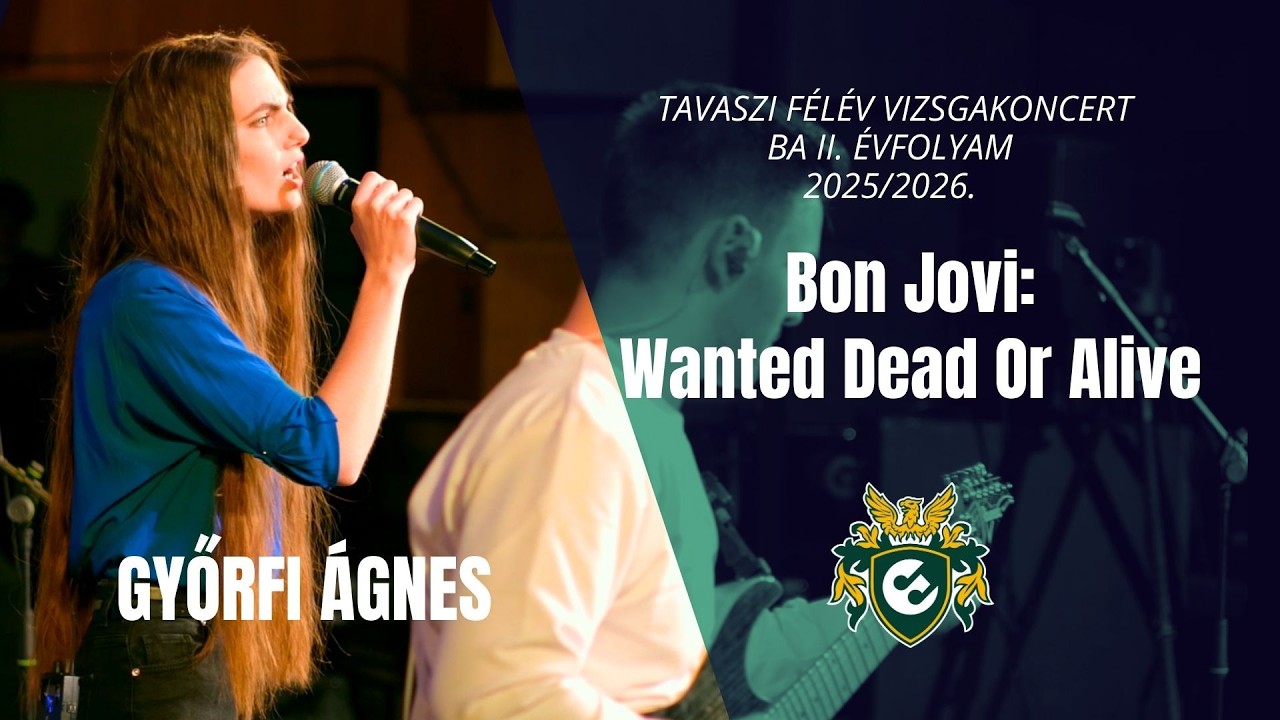 Wanted Dead Or Alive | Kortárs Könnyűzene BA 2025