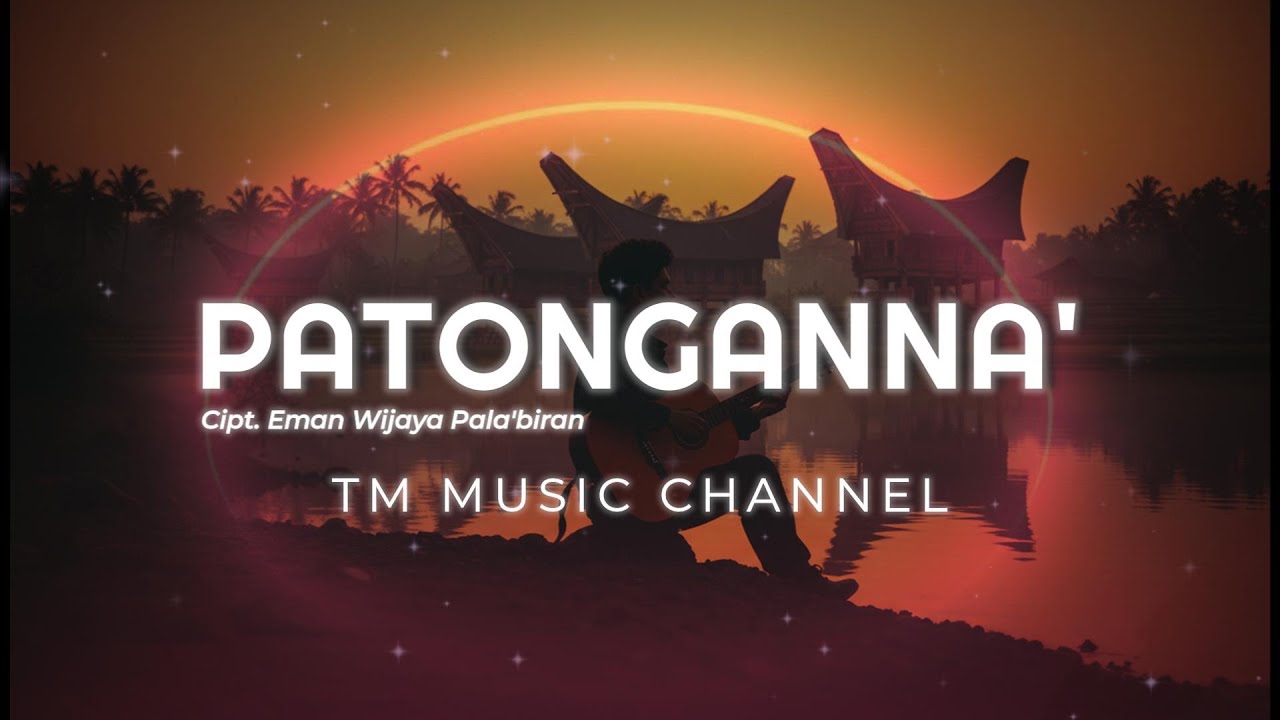 Lagu Toraja - PATONGANNA'  || TM Music Channel - Cover Version