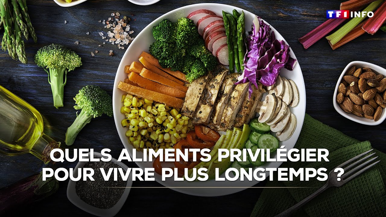 Esp&eacute;rance de vie : voici les aliments &agrave; privil&eacute;gier pour vivre plus longtemps｜TF1 INFO