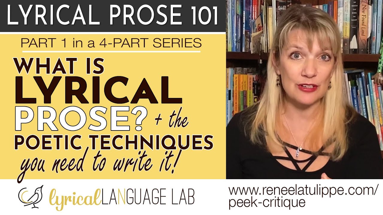 What Is Lyrical Prose? PLUS the Poetic Techniques You Need to Write It | Lyrical Prose 101 - PART 1