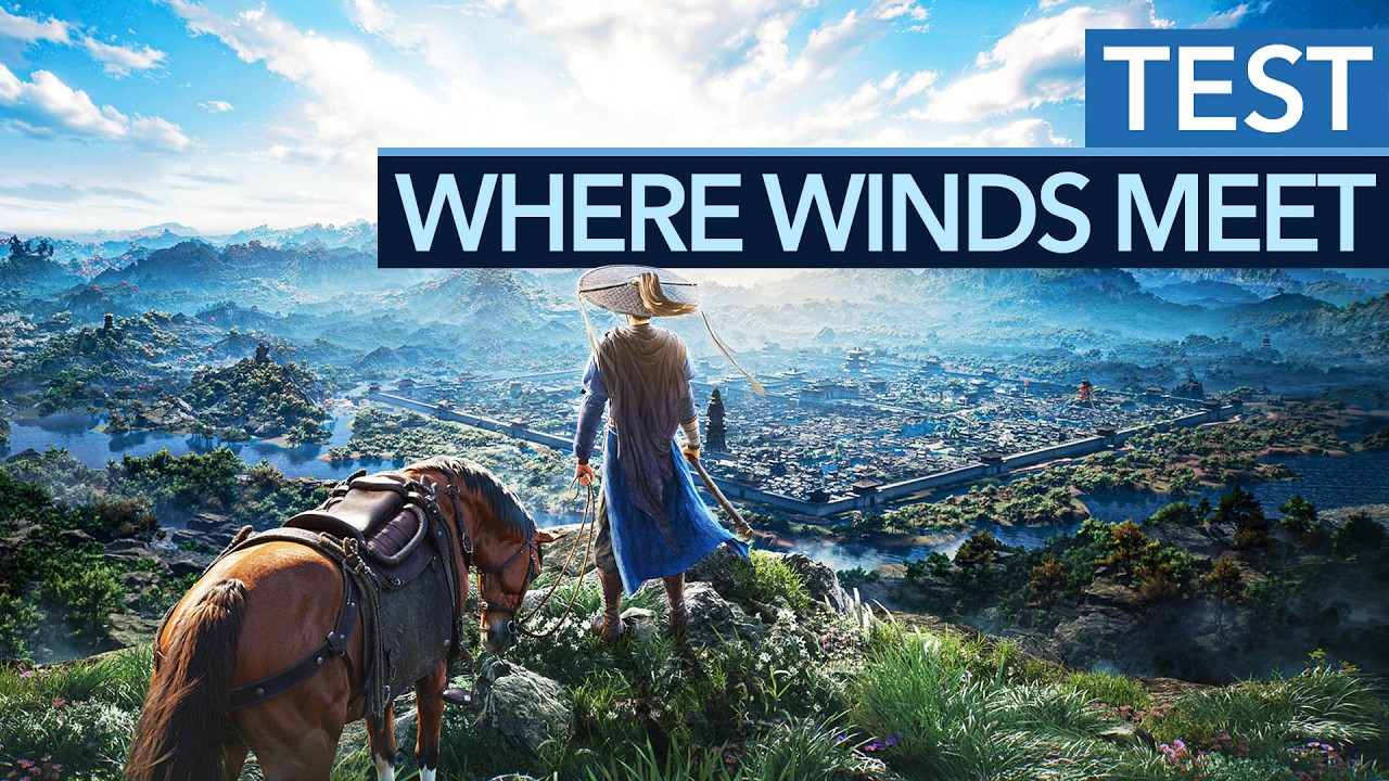 2025 endet mit einer gigantischen Open World - Und die macht richtig Bock! - Where Winds Meet