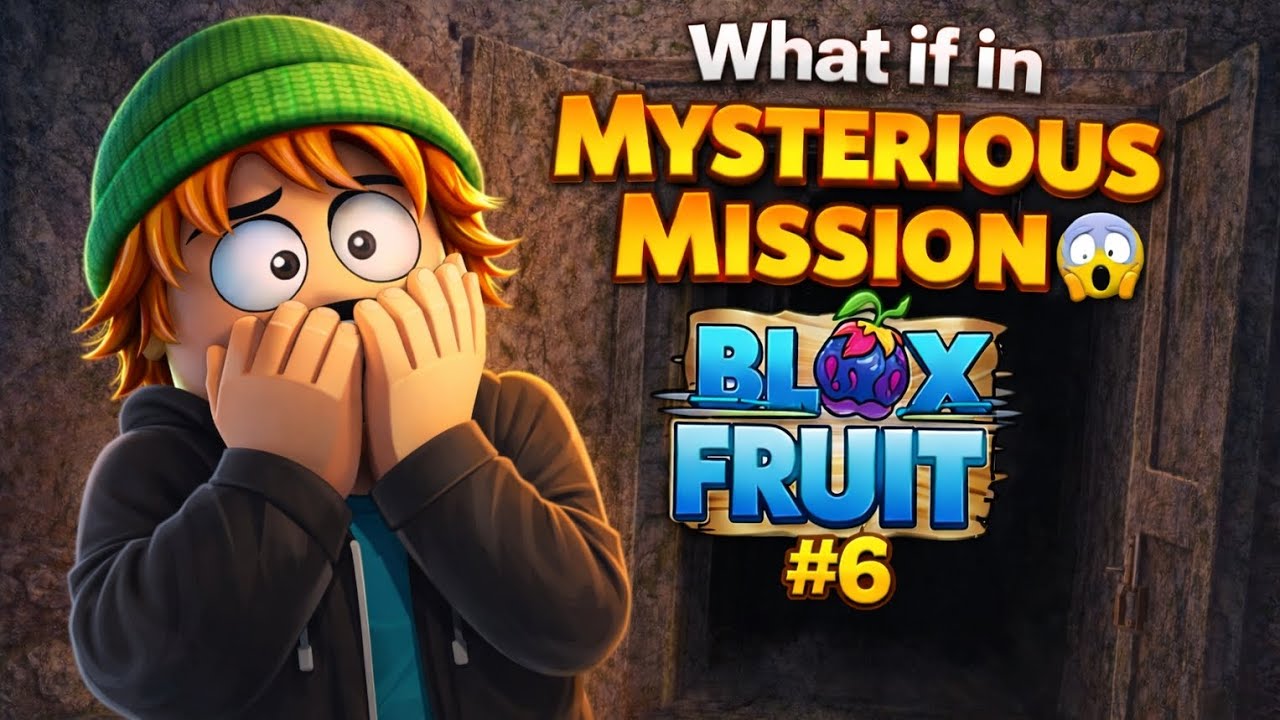 What If in Mysterious Mission 😱 | Blox Fruits #6