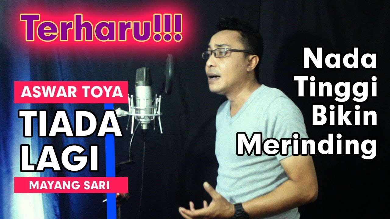 COVER LAGU KENANGAN TERBARU 2020 // ASWAR TOYA - TIADA LAGI (MAYANG SARI)