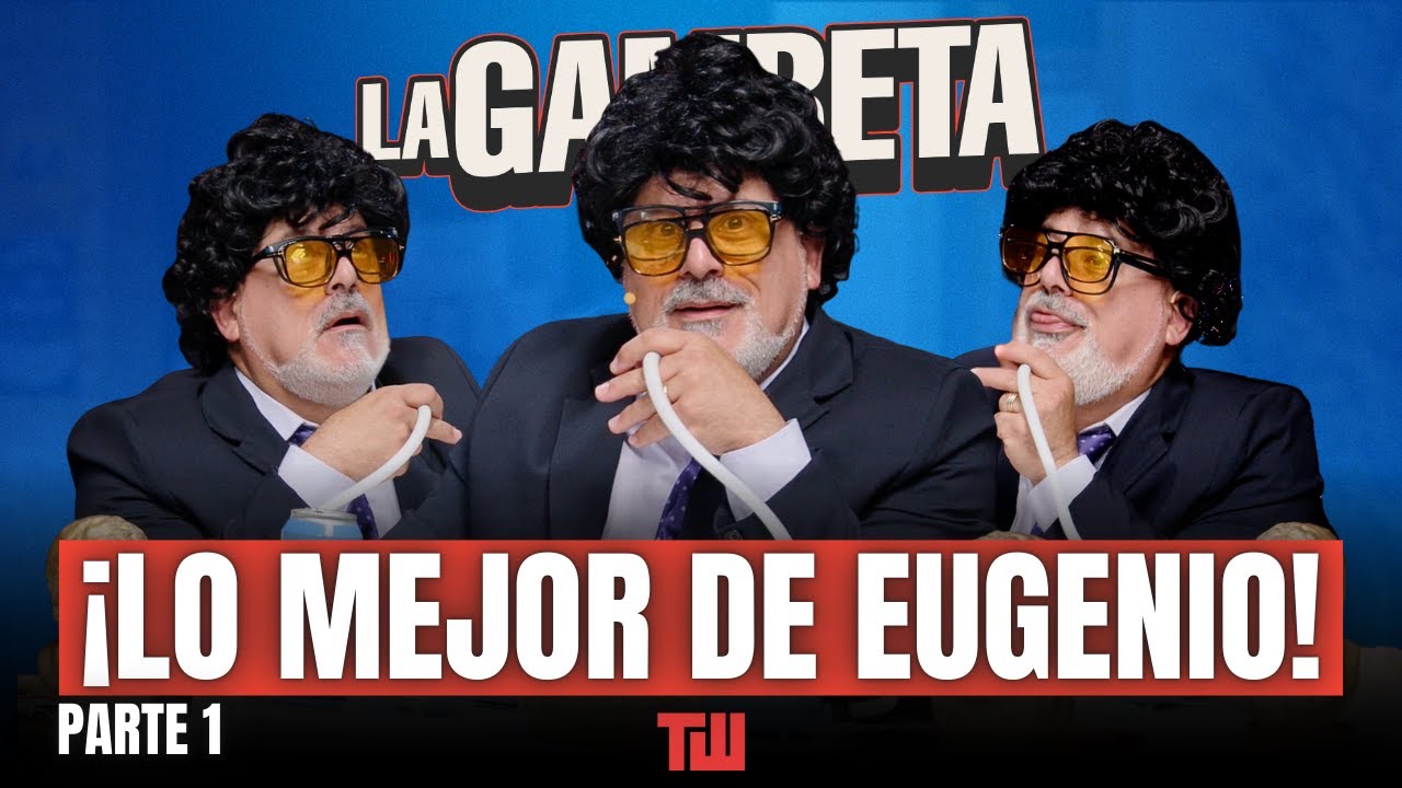 Lo mejor de EUGENIO en La Gambeta | Parte 1 | #lagambeta