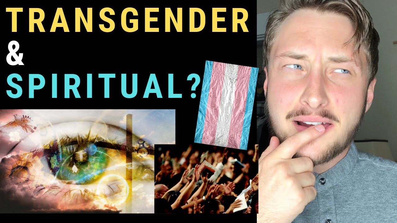 Can You Be Transgender and Spiritual?