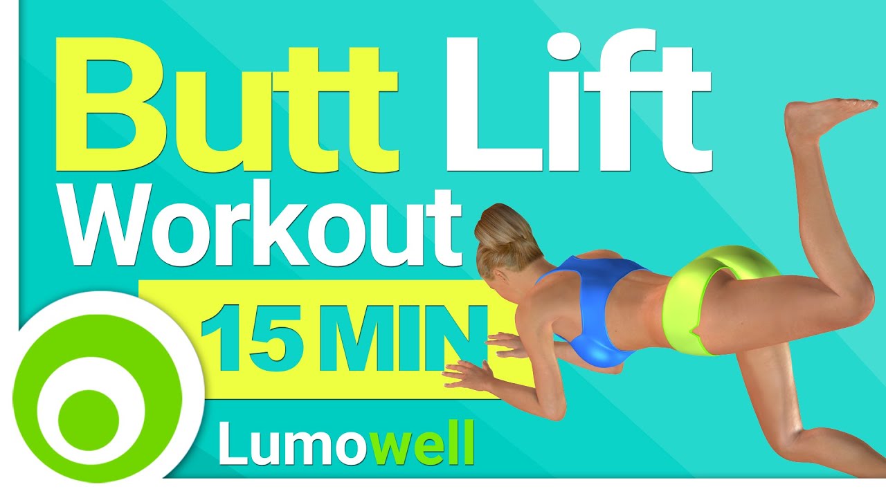 Butt Lift Workout - Exercises to Tone Your Butt  | 15 minutes