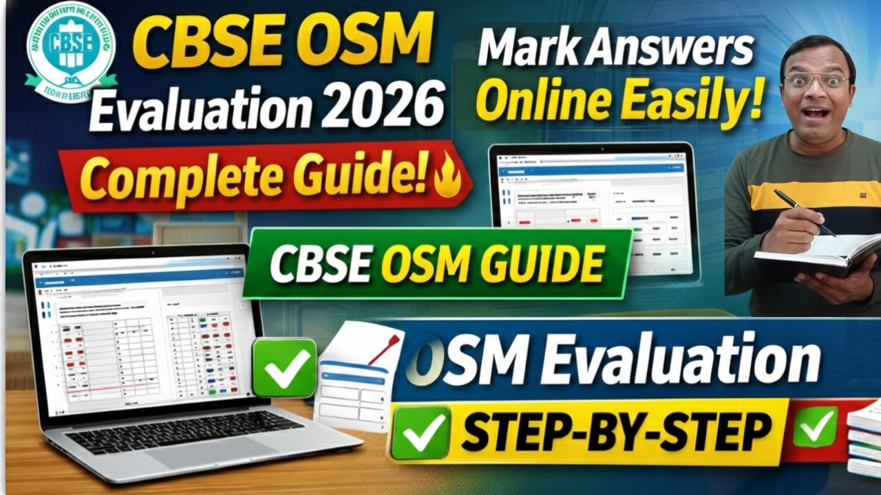 Step-by-Step Teacher’s Guide CBSE OnScreen Marking Evaluation Explained | CBSE Evaluation 2026