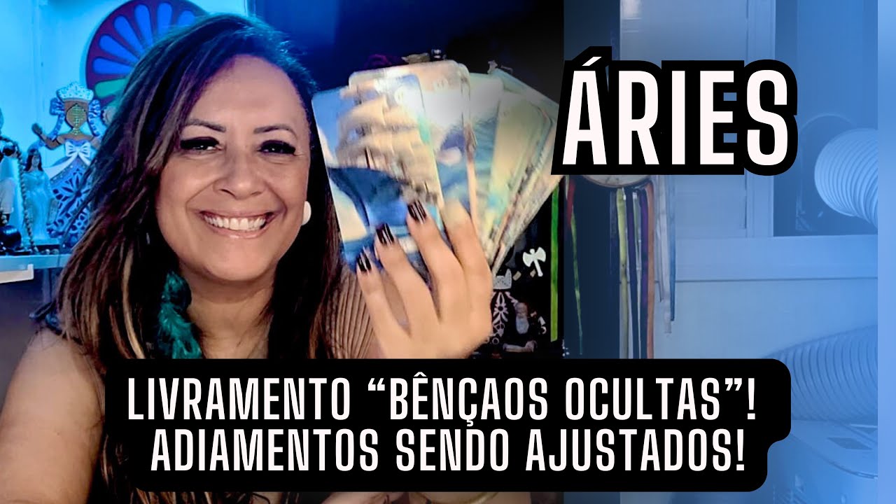 ÁRIES ♈️ BÊNÇÃOS OCULTAS, LIVRAMENTO! ADIAMENTOS SENDO AJUSTADOS!