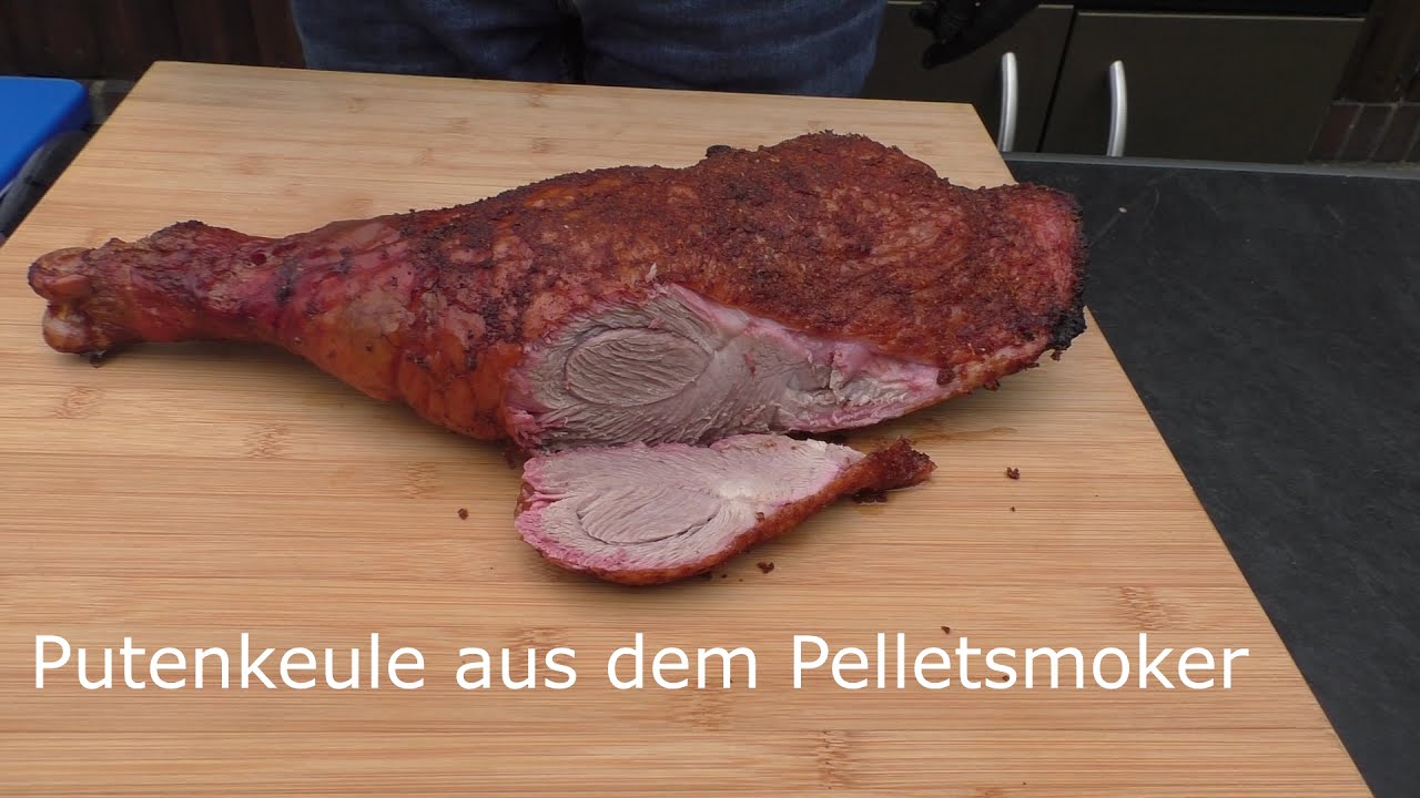 Putenkeule aus dem  Pelletsmoker
