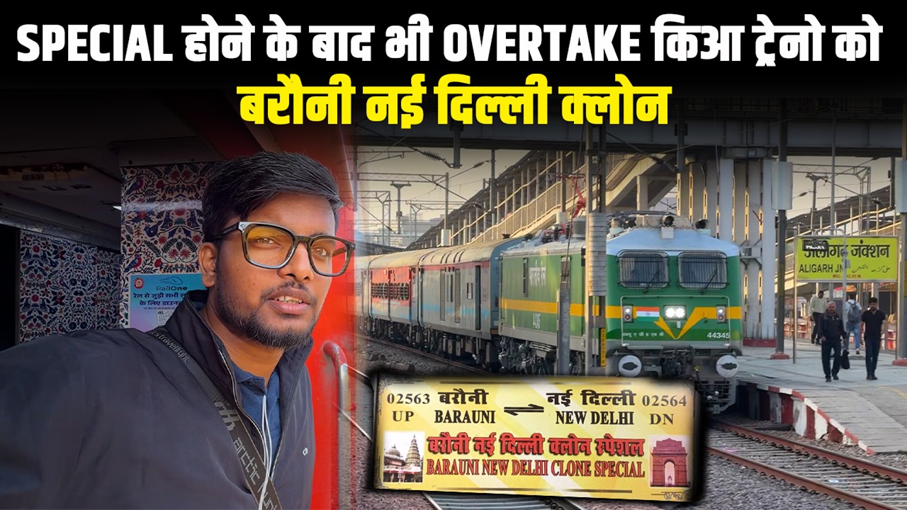 Journey in 02563 Barauni New Delhi Clone Express | Back to Back Action | Train Journey