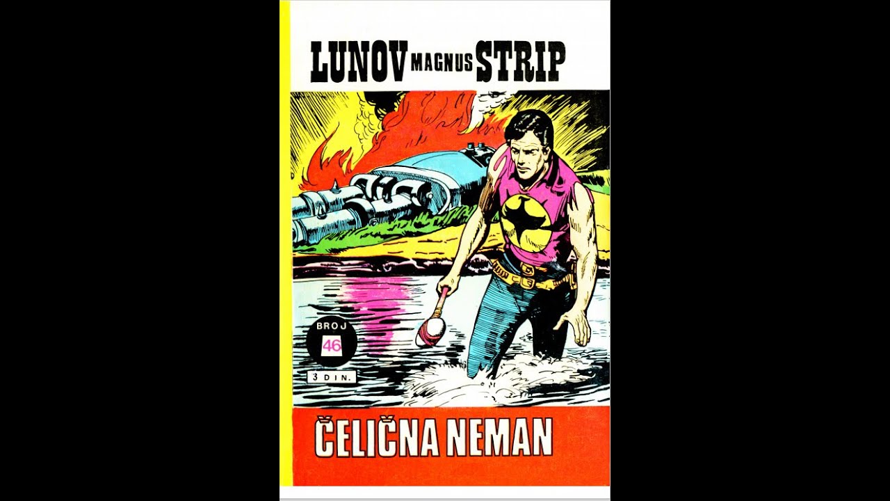 ČELIČNA NEMAN    -   Zagor    -   Lunov Magnus Strip # 046