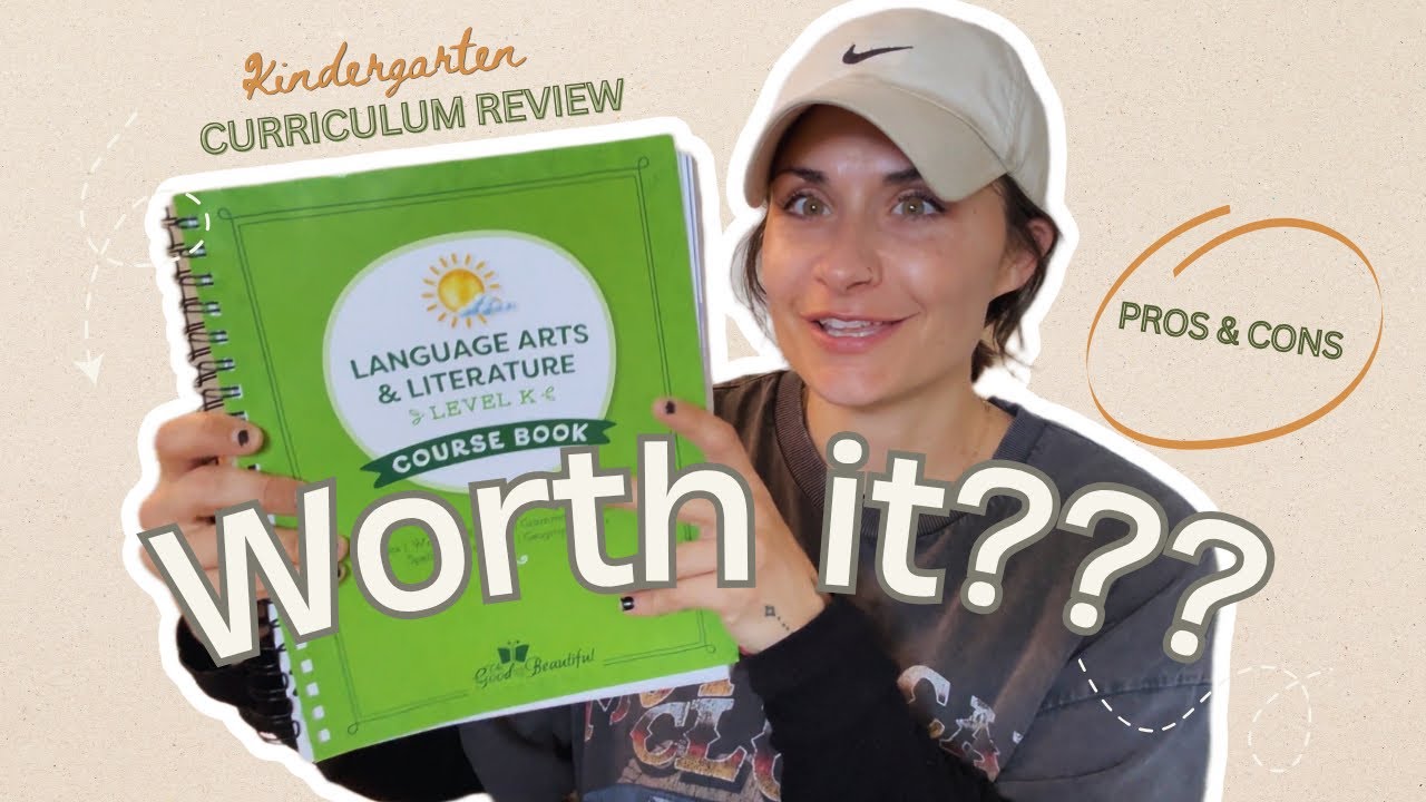 Is The Good and the Beautiful Kindergarten Worth It? Honest Review (Pros & Cons)