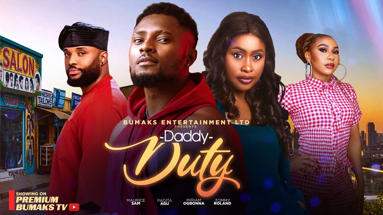 DADDY DUTY (New Movie) Maurice Sam, Padita Agu, Tommy Roland 2025 Latest Trending Movie