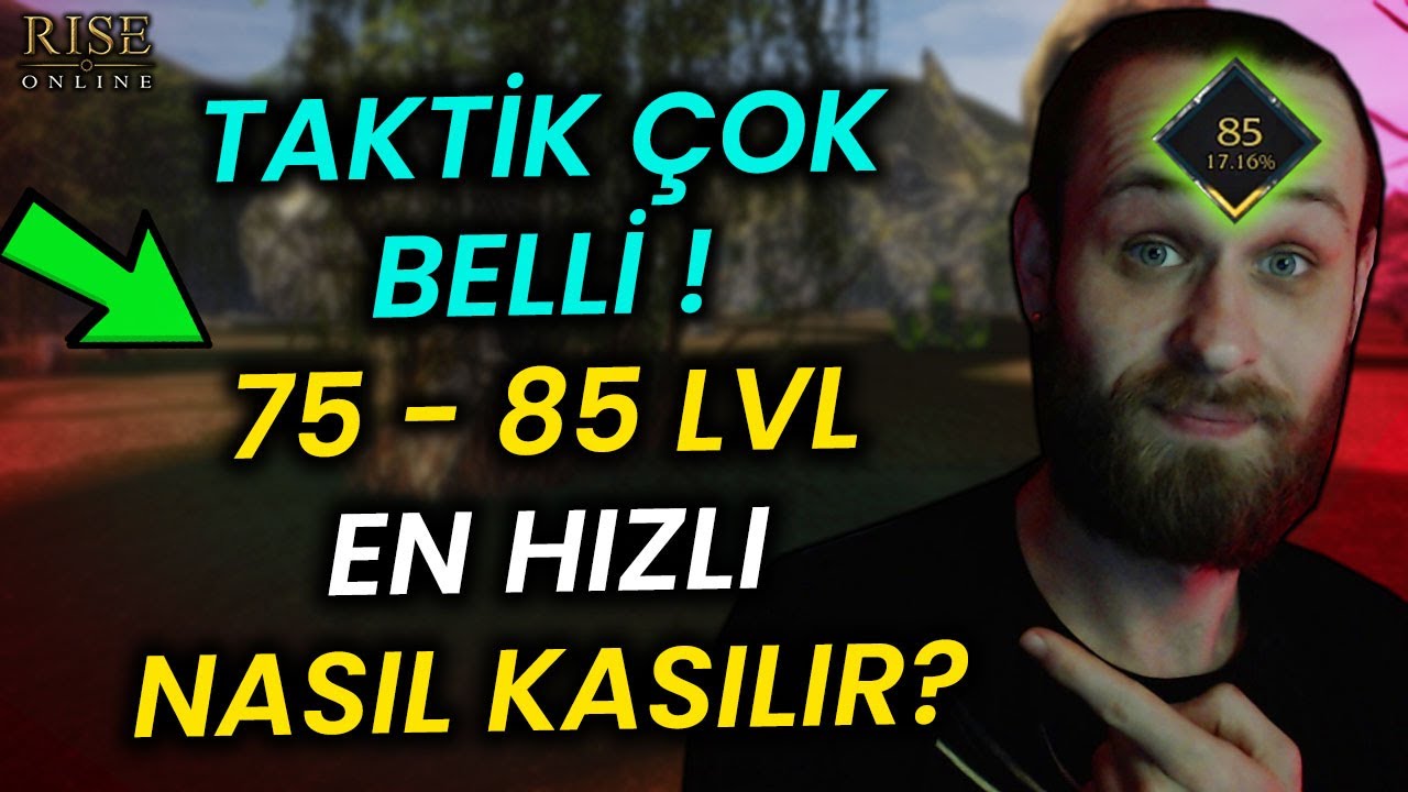 RİSE ONLİNE 85 LEVEL NASIL HIZLI KASILIR ? TAKTİĞİMİZ BUDUR ! RİSE ONLİNE BAŞLANGIÇ