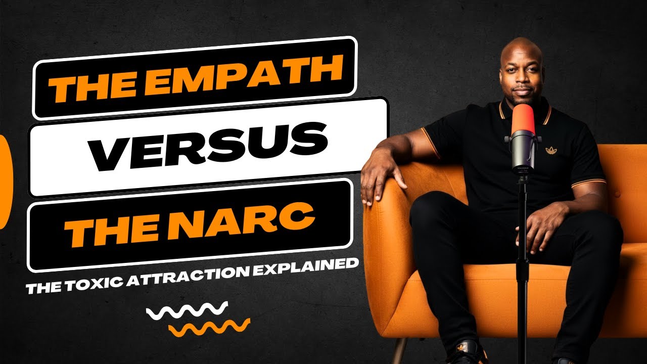 Empath vs Narcissist: The Toxic Attraction Explained