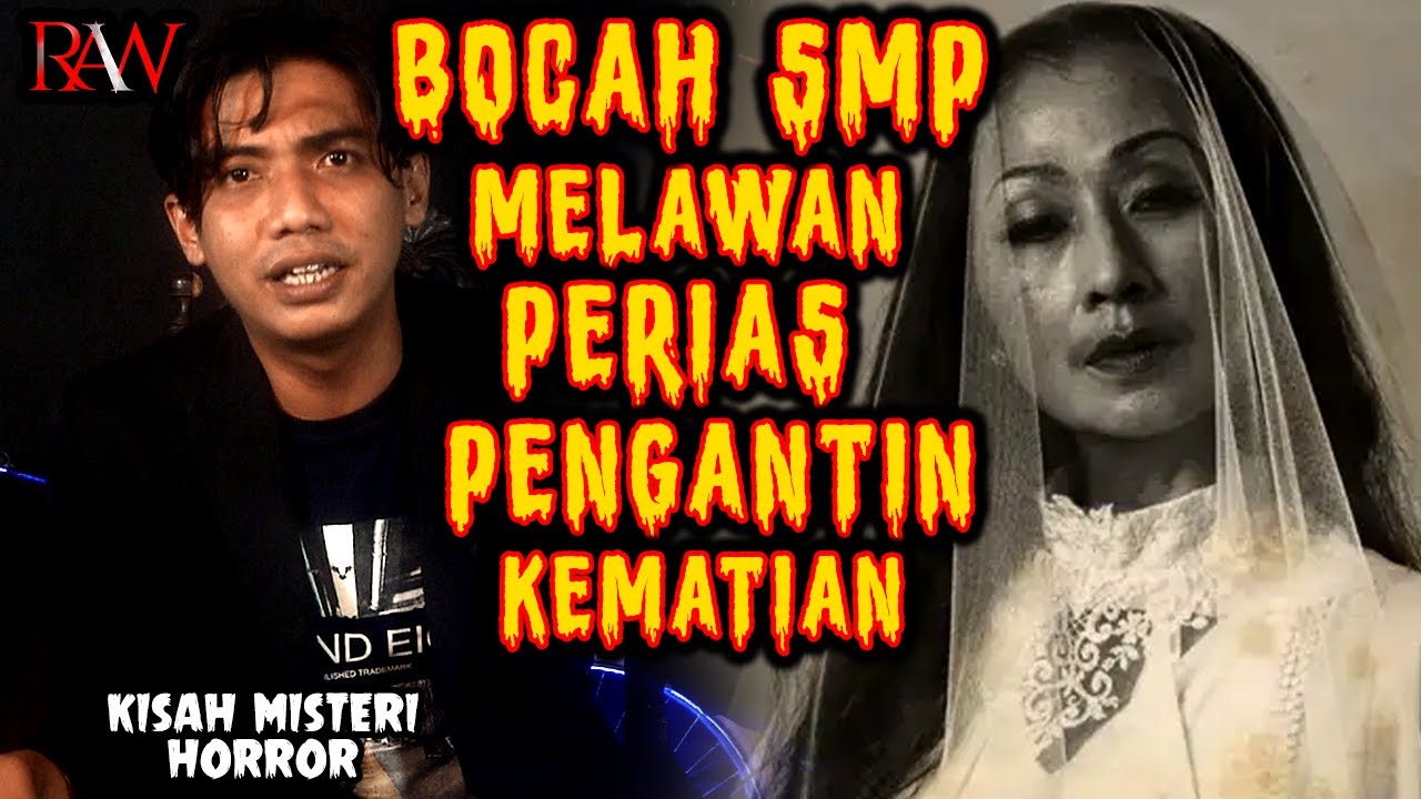 NGERII...❗️BOCAH SMP BERSAING DENGAN PERIAS PENGANTIN KEMATlAN