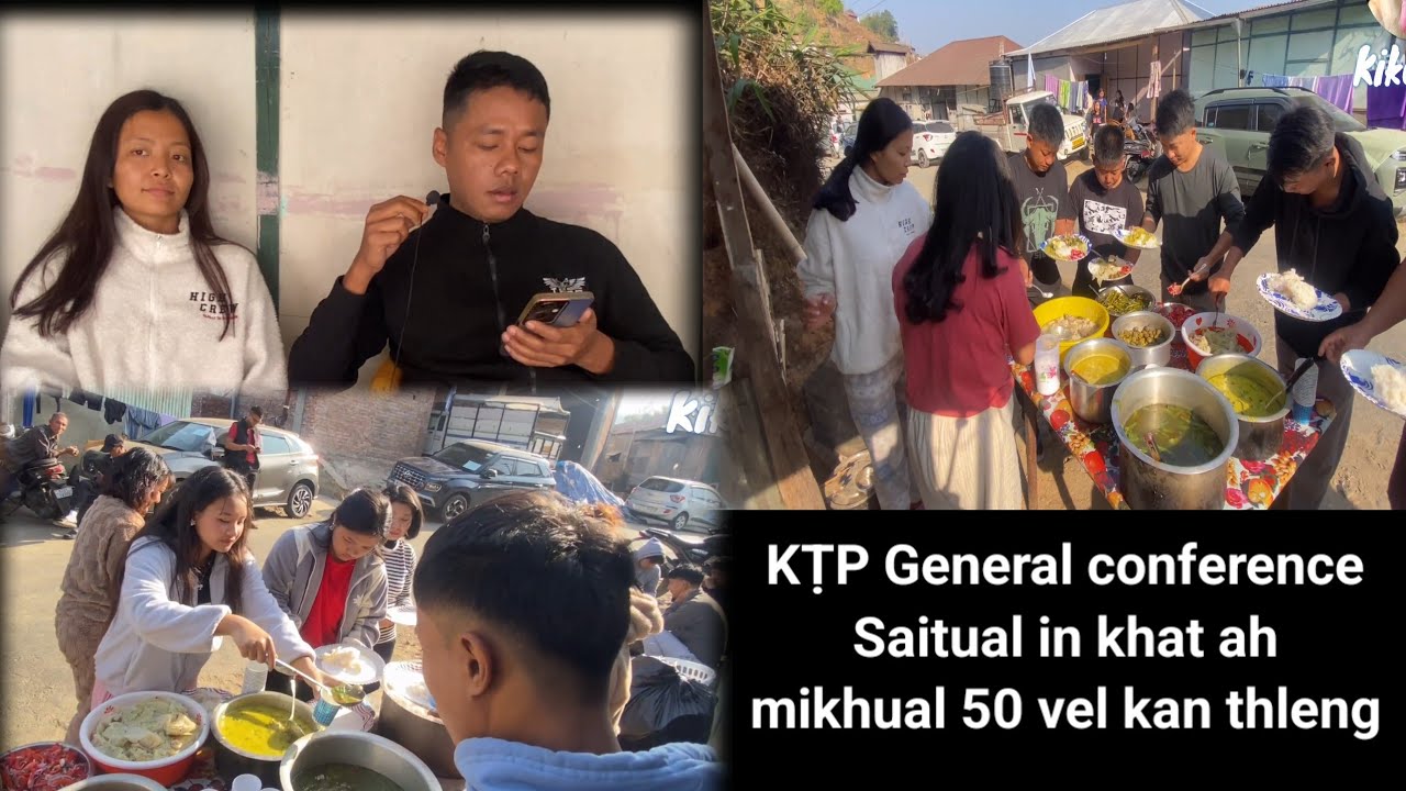 KṬP General conference Saitual kan thlen in te nen