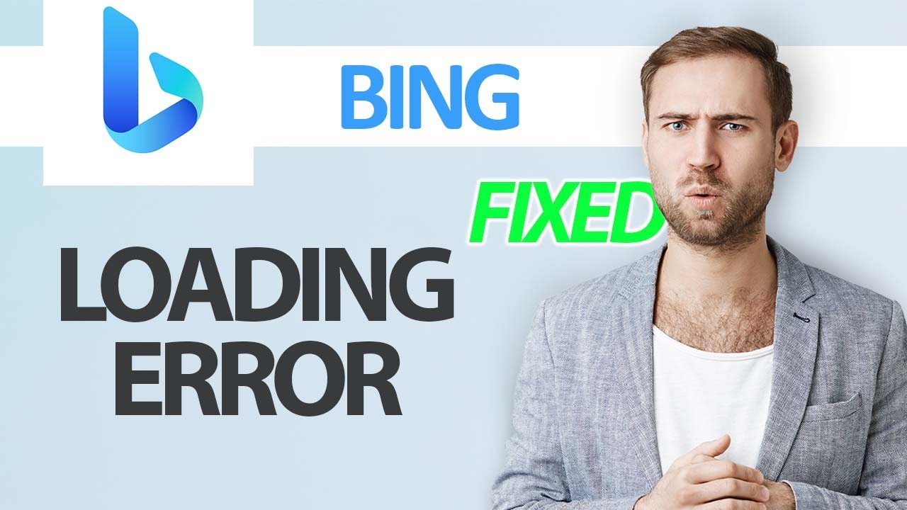 How To Fix Bing App Loading Error | Step By Step